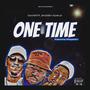 ONE TIME (feat. JERRYLOBA & AYZEE YO)