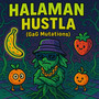 Halaman Hustla (GaG Mutations)