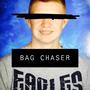 Bag Chaser (Explicit)