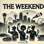 THE WEEKEND (feat. Alexcis, Marquel Deljuan & Delly Everyday) [Explicit]