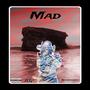 Mad (Explicit)