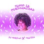 Tengo La Personalidad (Explicit)