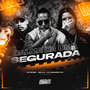 Calma, Da Uma Segurada (Explicit)