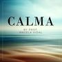 CALMA (feat. Daniel Medina)