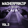 Macherprinzip Vol.3 (Explicit)