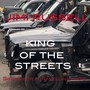 King of the Streets (Songs for a Travelling Show)