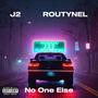 No One Else (Explicit)