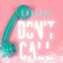 Don't Call