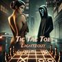 LightZout • tic tac toe (Official Audio) [Explicit]