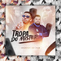 Tropa do mister (Explicit)