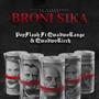 Broni Sika (Explicit)