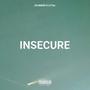 Insecure (Explicit)