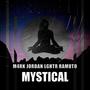 Mystical (Radio Edit) [Explicit]