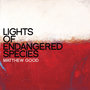 Lights of Endangered Species