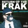 Return Of The Krak (Explicit)