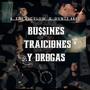 Business, Traiciones Y Drogas (feat. Dvnte 48st) [Explicit]