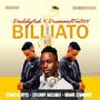 Billiato (feat. DrummeRTee924, ZuluBoy Musique, Demusiq apes & Kodak Lemonade)