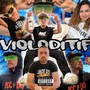 Violoditif (Version Hardcore) [Explicit]