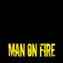 Man on Fire - Single (Edward Sharpe & the Magnetic Zeros Tribute)