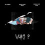 Who ? (Explicit)