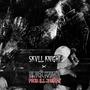 SKVLL KNIGHT X BLVCK KNIGHT (feat. Guts Webster) [Explicit]