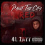 Paint the city red (Explicit)