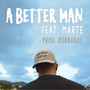 A Better Man