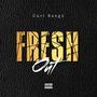 Fresh Out (Explicit)