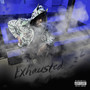 Exhausted (Explicit)