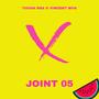 Joint 05 (feat. Vincent MYK)