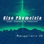 Sizo Phumelela (feat. Comfort De Vocalist)