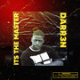 It's The Master (Explicit)