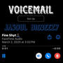 Voicemail (feat. Jasoul & Big3eezy)