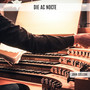 Die ac Nocte