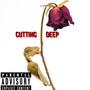 Cutting Deep (Explicit)