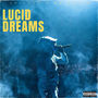 LUCID DREAMS (Explicit)