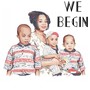 We Begin Ep (Explicit)