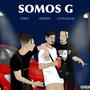 Somos G (feat. Gythanos) [Explicit]