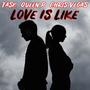 Love Is Like (feat. Queen P & Chris Vegas) [Explicit]