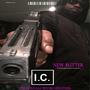 I.C. The struggle Before Greatness (Explicit)