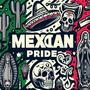 Mexican Pride (feat. Sinner D, Montiel Jr & The Hip Hop Dentist)