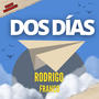 Dos Días (Explicit)