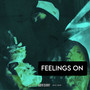 Feelings On (Explicit)