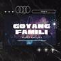 Goyang Famili (Remix)