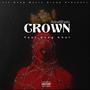 Crown (feat. Kxng Khal) [Explicit]