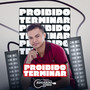 Proibido Terminar