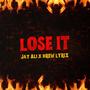 Lose It