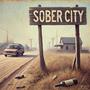 Sober City (feat. Ryan Whyte Maloney)