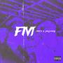 FM (feat. July navy)