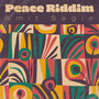 Peace Riddim